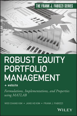Robust Equity Portfolio Management: Formulations, Implementations, and Properties using MATLAB