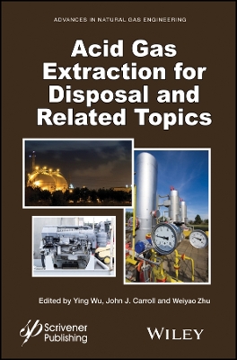 Acid Gas Extraction for Disposal and Related Topics, Volume 5