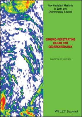 Ground-penetrating Radar for Geoarchaeology