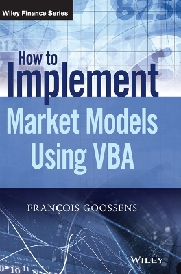How to Implement Market Models Using VBA