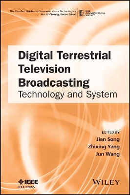 Digital Terrestrial Television Broadcasting - Technology and System: Technology and System