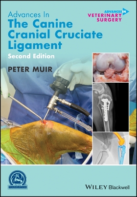 Advances in the Canine Cranial Cruciate Ligament 2nd Edition
