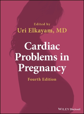 Cardiac Problems in Pregnancy 4th edition