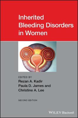 Inherited Bleeding Disorders in Women 2e 2nd Edition