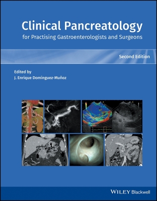 Clinical Pancreatology for Practicing Gastroenterologists and Surgeons, 2e 2nd Edition