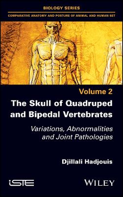 Skull of Quadruped and Bipedal Vertebrates: Variations, Abnormalities and Joint Pathologies