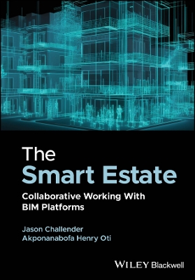 Smart Estate: Collaborative Working with BIM platforms