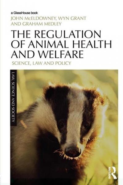 Regulation of Animal Health and Welfare: Science, Law and Policy