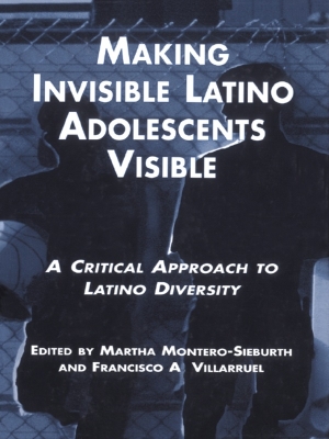 Making Invisible Latino Adolescents Visible: A Critical Approach to Latino Diversity