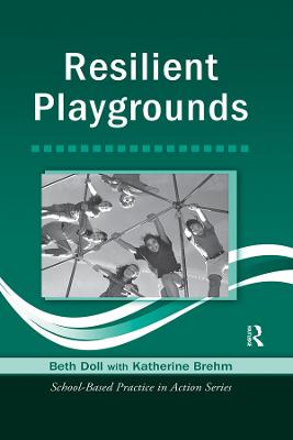 Resilient Playgrounds