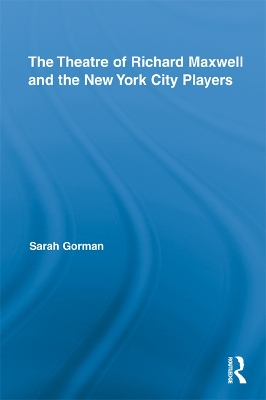 Theatre of Richard Maxwell and the New York City Players
