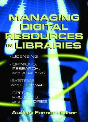Managing Digital Resources in Libraries