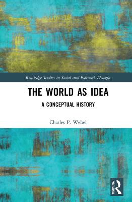 World as Idea: A Conceptual History