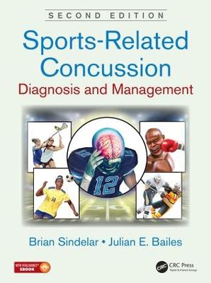 Sports-Related Concussion: Diagnosis and Management, Second Edition 2nd edition