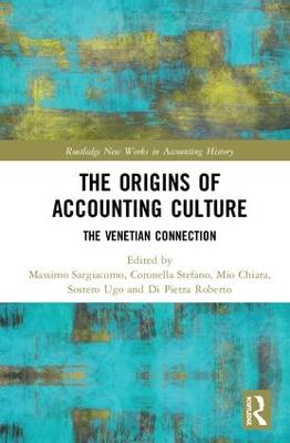 Origins of Accounting Culture: The Venetian Connection