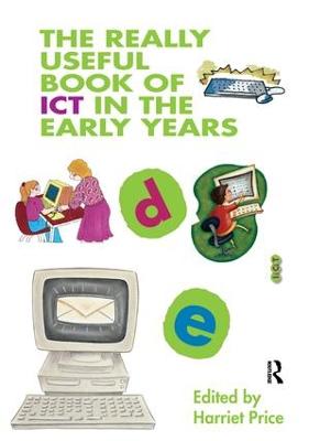 Really Useful Book of ICT in the Early Years