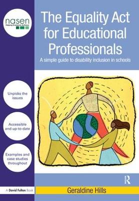 Equality Act for Educational Professionals: A simple guide to disability inclusion in schools