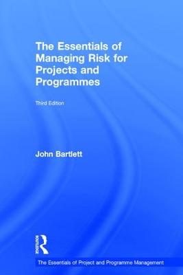 Essentials of Managing Risk for Projects and Programmes 3rd edition