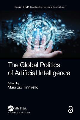 Global Politics of Artificial Intelligence