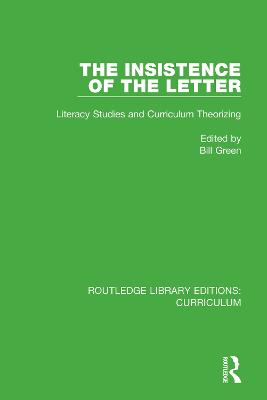 Insistence of the Letter: Literacy Studies and Curriculum Theorizing