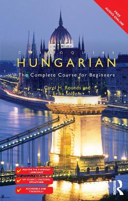 Colloquial Hungarian: The Complete Course for Beginners 3rd edition