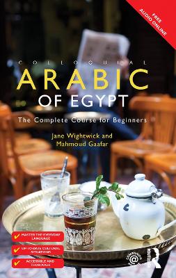 Colloquial Arabic of Egypt: The Complete Course for Beginners 3rd edition