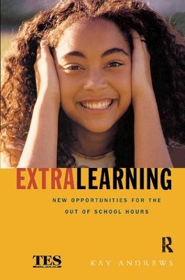Extra Learning: Out of School Learning and Study Support in Practice