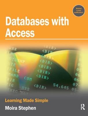 Databases with Access: Learning Made Simple