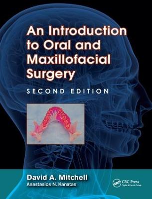 Introduction to Oral and Maxillofacial Surgery 2nd edition