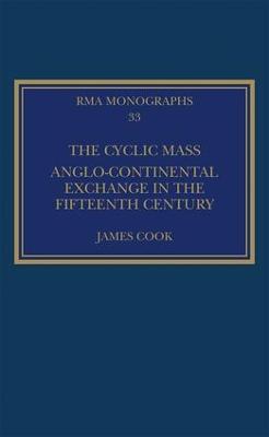 Cyclic Mass: Anglo-Continental Exchange in the Fifteenth Century