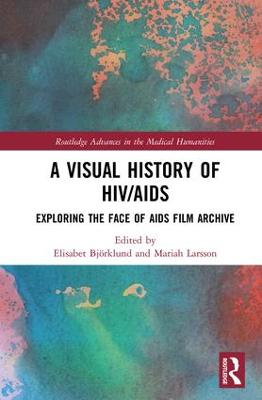 Visual History of HIV/AIDS: Exploring The Face of AIDS film archive