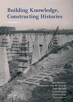 Building Knowledge, Constructing Histories: Proceedings of the 6th International Congress on Construction History (6ICCH  2018), July 9-13, 2018, Brussels, Belgium