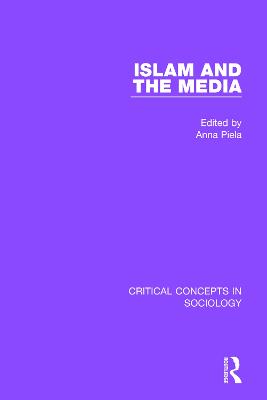 Islam and the Media: Volume III