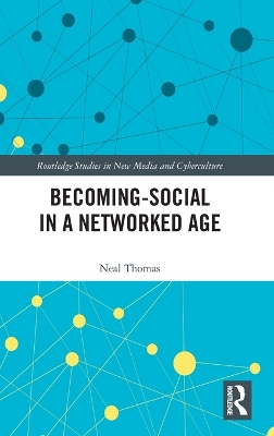 Becoming-Social in a Networked Age