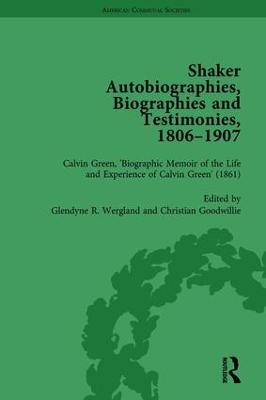 Shaker Autobiographies, Biographies and Testimonies, 1806 - 1907 Vol 2