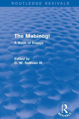 Mabinogi (Routledge Revivals): A Book of Essays