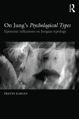 Foundering and Foundations of Jung's Psychological Types: Epistemic reflections on Jungian typology