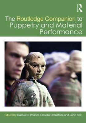 Routledge Companion to Puppetry and Material Performance