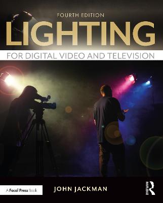 Lighting for Digital Video and Television 4th edition