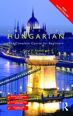 Colloquial Hungarian: The Complete Course for Beginners 3rd edition