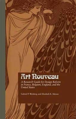 Art Nouveau: A Research Guide for Design Reform in France, Belgium, England, and the  United States