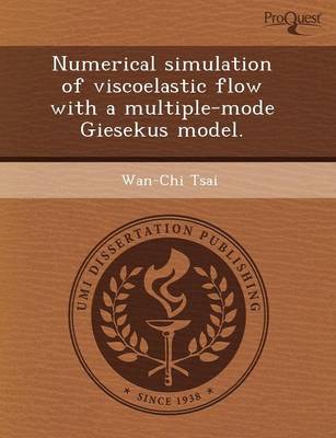 Numerical Simulation of Viscoelastic Flow with a Multiple-Mode Giesekus Model