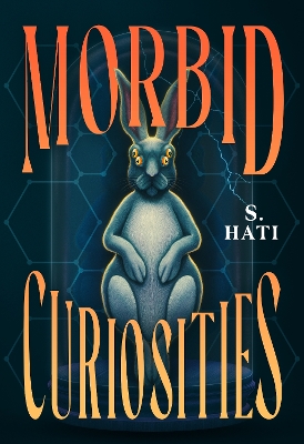 Morbid Curiosities
