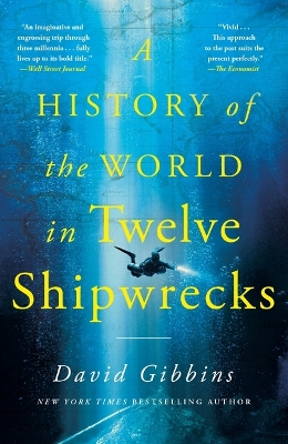History of the World in Twelve Shipwrecks