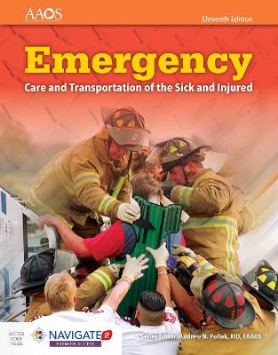 Emergency Care and Transportation of the Sick and Injured Includes Navigate  Premier Access 11th New edition