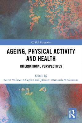 Ageing, Physical Activity and Health: International Perspectives