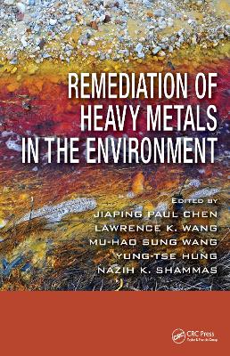 Remediation of Heavy Metals in the Environment
