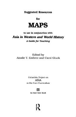 Suggested Resources for Maps to Use in Conjunction with Asia in Western and World History