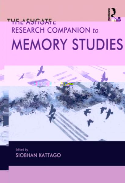 Ashgate Research Companion to Memory Studies