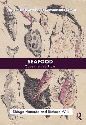 Seafood: Ocean to the Plate